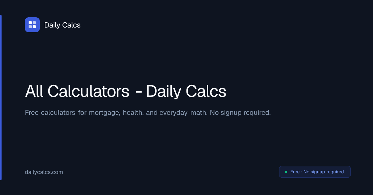 All Calculators - Daily Calcs